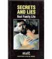 Secrets and lies. Real family life
