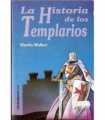 La Historia de los Templarios